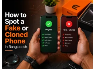 How to Spot a Fake or Cloned Phone in Bangladesh (2026 Guide)